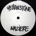 Yellowstone : Maziere (12", S/Sided, W/Lbl)