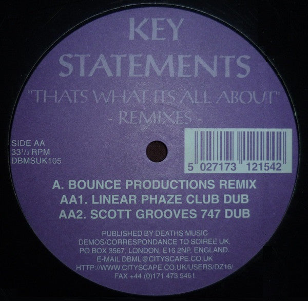 Key Statements : Thats What Its All About - Remixes (12")