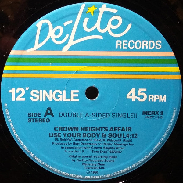 Crown Heights Affair : You Gave Me Love / Use Your Body & Soul (12", Single)