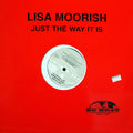 Lisa Moorish : Just The Way It Is (12", Single)