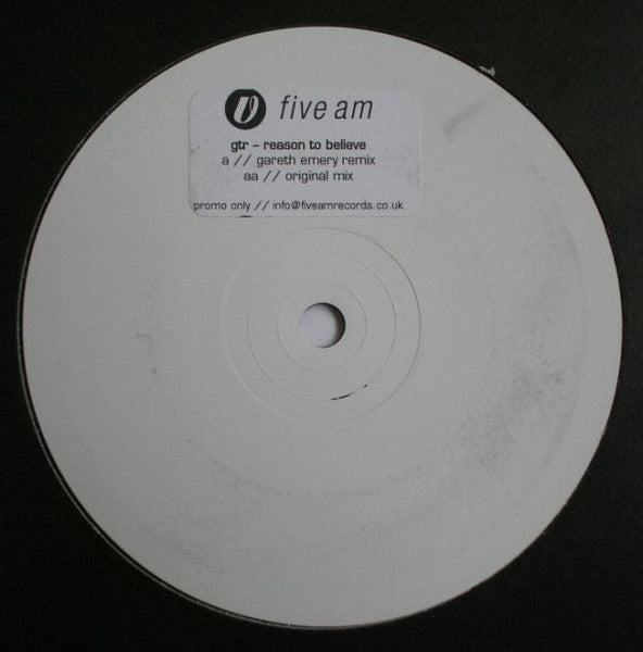 GTR : Reason To Believe (12", Promo, W/Lbl)