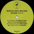 Sartorial, Moodena & Phazed Groove : Tropical Disco Records Volume Twelve (12")