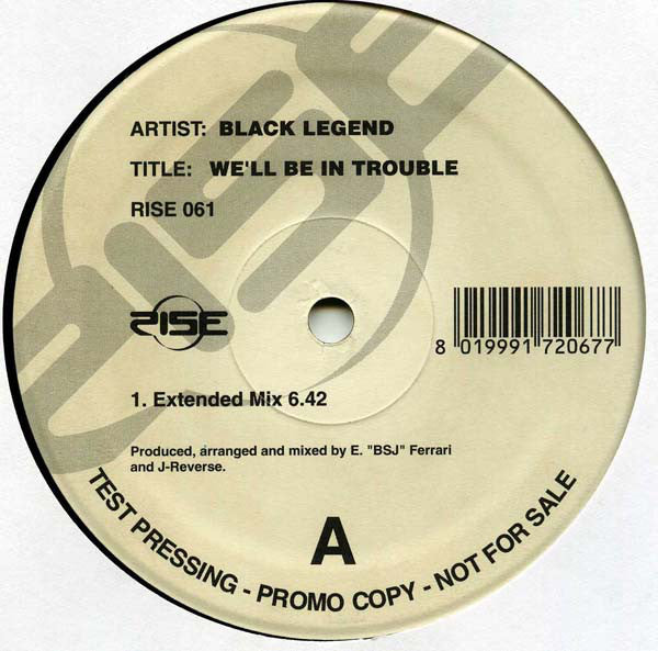 Black Legend : We'll Be In Trouble (12", Promo, TP)
