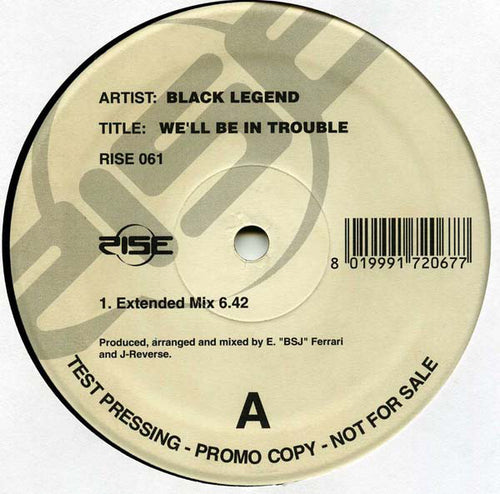 Black Legend : We'll Be In Trouble (12", Promo, TP)