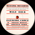 Extreme Force : Voodoo Magik / Breakin Down (12")