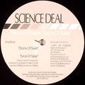 Science Deal : Dreams Of Passion / Forces Of Nature (12")