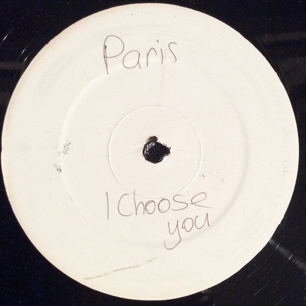 Paris (6) : I Choose You / Punkin' Funkin' (12", Promo, W/Lbl)
