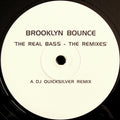 Brooklyn Bounce : The Real Bass - The Remixes (12", Promo)