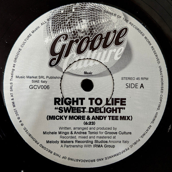Right To Life : Sweet Delight (Micky More & Andy Tee Mix) (12")