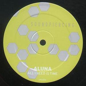 Aluna : All I Need Is Time (12")