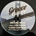 Miguel Migs Feat. Lisa Shaw : Lose Control (Micky More & Andy Tee Remixes) (12")