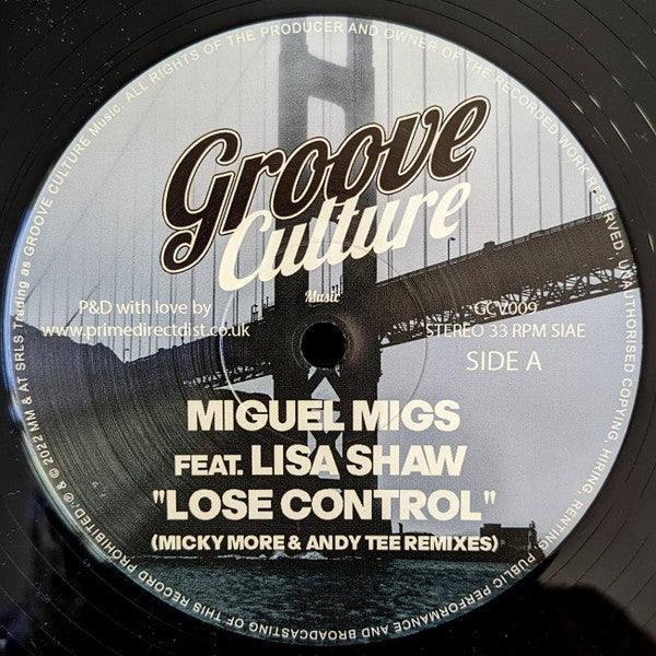 Miguel Migs Feat. Lisa Shaw : Lose Control (Micky More & Andy Tee Remixes) (12")