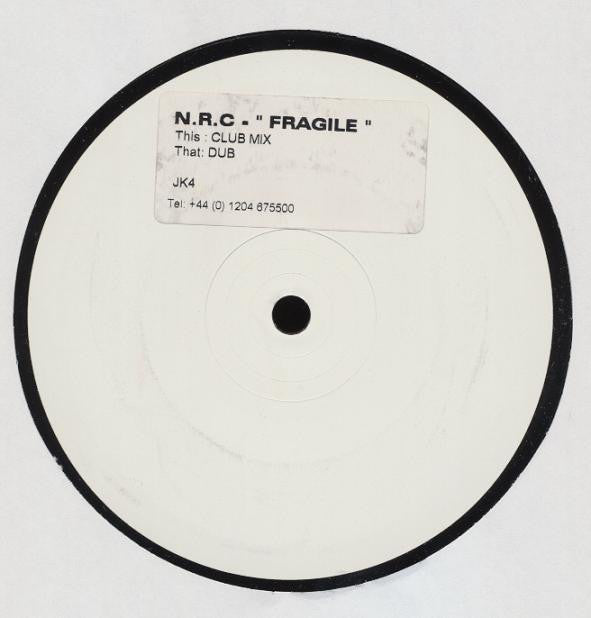 N.R.C.* : Fragile (12", W/Lbl, Sti)