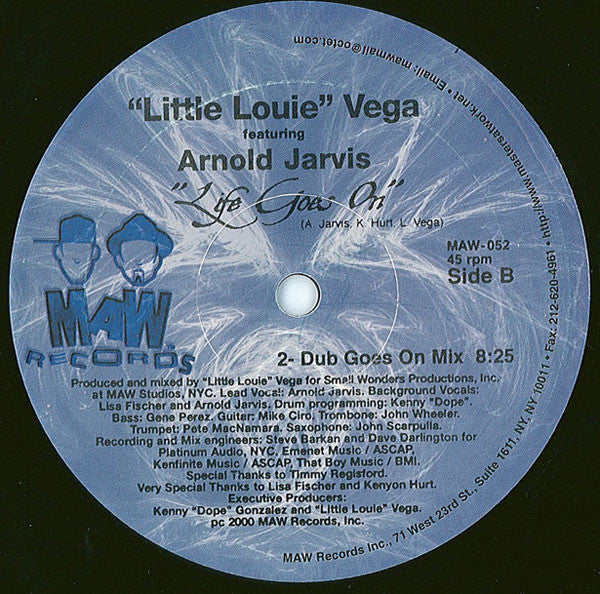"Little Louie" Vega* Featuring Arnold Jarvis : Life Goes On (12")