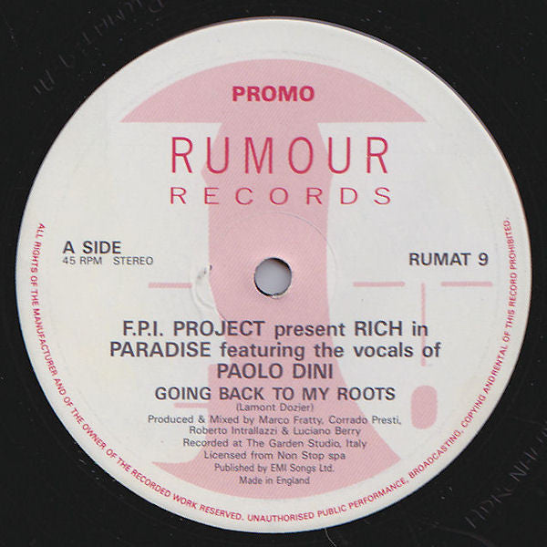 FPI Project Featuring The Vocals Of Paolo Dini : Rich In Paradise "Going Back To My Roots" (12", Maxi, Promo)