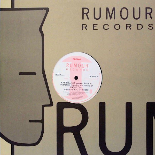 FPI Project Featuring The Vocals Of Paolo Dini : Rich In Paradise "Going Back To My Roots" (12", Maxi, Promo)