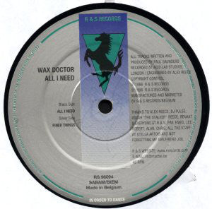 Wax Doctor : All I Need (12")