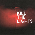 House Of Black Lanterns : Kill The Lights  (2xLP)