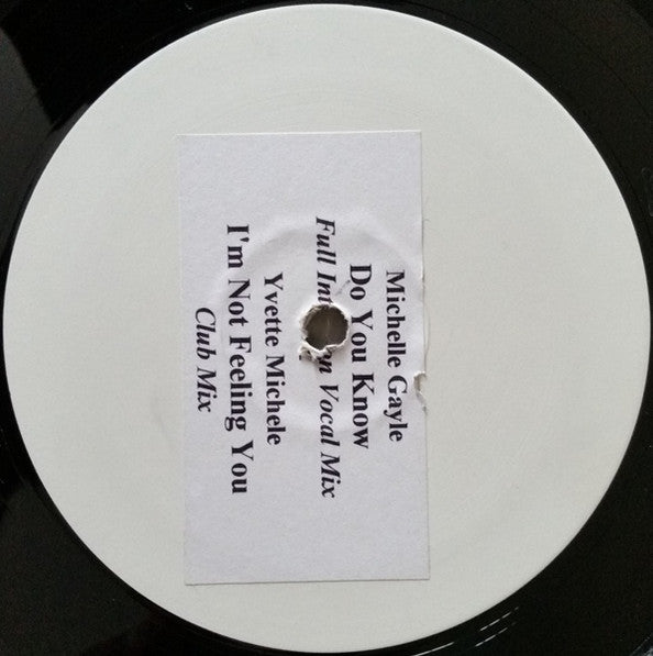 Michelle Gayle, Yvette Michele : Do You Know / I'm Not Feeling You (12", Unofficial, W/Lbl)