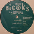 L.A. Synthesis* Vs Johnny Astro : Doidy Dawg (12")