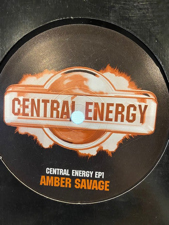 Various : Central Energy EP1 - Amber Savage (12", EP)